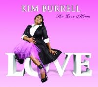 Burrell Kim - Love Album i gruppen CD / RnB-Soul hos Bengans Skivbutik AB (3506176)