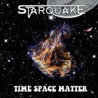 Starquake - Time Space Matter i gruppen CD / Kommande / Hårdrock/ Heavy metal hos Bengans Skivbutik AB (3509068)