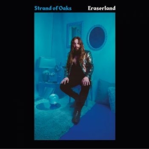Strand Of Oaks - Eraserland i gruppen VINYL / Rock hos Bengans Skivbutik AB (3509515)
