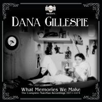 Gillespie Dana - What Memories We Make - The Complet i gruppen VI TIPSAR / Veckans Släpp / Vecka 13 / CD Vecka 13 / POP / ROCK hos Bengans Skivbutik AB (3509616)