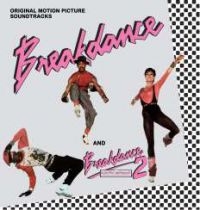 Various Artists - Breakdance / Breakdance 2 i gruppen VI TIPSAR / Veckans Släpp / Vecka 11 / CD Vecka 11 / FILM / MUSIKAL hos Bengans Skivbutik AB (3509620)