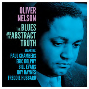 Nelson Oliver - Blues And The Abstract Truth i gruppen VI TIPSAR / Veckans Släpp / Vecka 8 / Jazz / Blues hos Bengans Skivbutik AB (3509679)