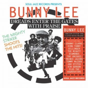 Blandade Artister - Soul Jazz Presents Bunny Lee i gruppen CD / Reggae hos Bengans Skivbutik AB (3509701)
