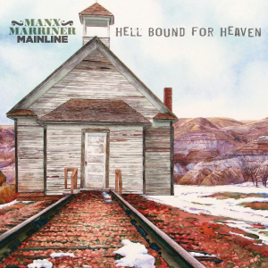 Manx Harry & Steve Marriner-Mainlin - Hell Bound For Heaven i gruppen VINYL / Kommande / Jazz/Blues hos Bengans Skivbutik AB (3509710)