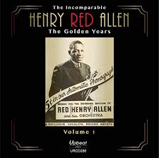 Henry Red Allen - Incomparable Henry Red Allen i gruppen VI TIPSAR / Veckans Släpp / Vecka 11 / CD Vecka 11 / JAZZ / BLUES hos Bengans Skivbutik AB (3509715)