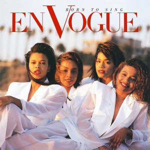 En Vogue - Born To Sing: Deluxe Edition i gruppen CD / Kommande / RNB, Disco & Soul hos Bengans Skivbutik AB (3509719)