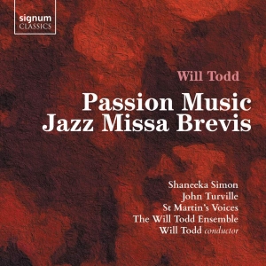 Todd Will - Passion Music Jazz Missa Brevis i gruppen Externt_Lager / Naxoslager hos Bengans Skivbutik AB (3509774)