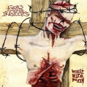God Among Insects - World Wide Death i gruppen CD / Hårdrock/ Heavy metal hos Bengans Skivbutik AB (3510169)
