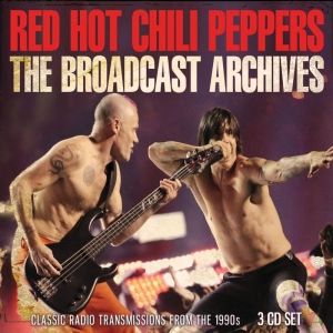 Red Hot Chili Peppers - Broadcast Archives The (3 Cd) i gruppen CD / Pop-Rock hos Bengans Skivbutik AB (3510174)