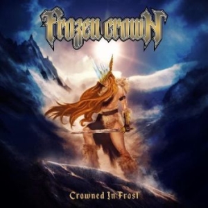 Frozen Crown - Crowned In Frost i gruppen VI TIPSAR / Veckans Släpp / Vecka 12 / CD Vecka 12 / METAL hos Bengans Skivbutik AB (3510184)