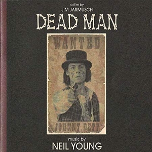 Neil Young - Dead Man (Music From And Inspired By) i gruppen VI TIPSAR / Bengans Personal Tipsar / Soundtracks i film och tv hos Bengans Skivbutik AB (3510188)