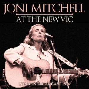 Joni Mitchell - At The New Vic (Live Broadcast 1974 i gruppen Minishops / Joni Mitchell hos Bengans Skivbutik AB (3510682)