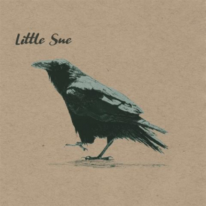 Little Sue - Crow (20Th Anniversary Edition) i gruppen VI TIPSAR / Veckans Släpp / Vecka 8 / Country hos Bengans Skivbutik AB (3510718)