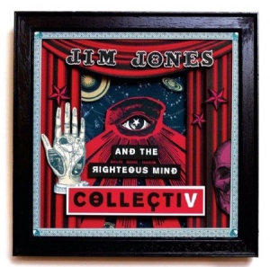 Jim Jones & The Righteous Mind - Collectiv i gruppen CD / Pop-Rock hos Bengans Skivbutik AB (3510766)