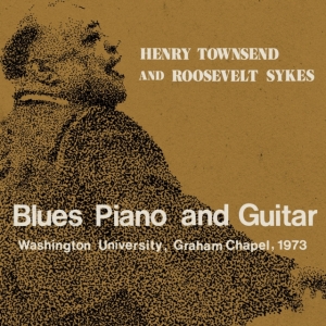 Henry Townsend And Roosevelt Sykes - Blues Piano And Guitar i gruppen CD / Blues hos Bengans Skivbutik AB (3510924)
