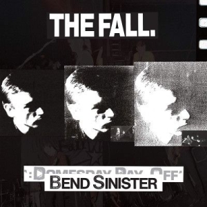 The Fall - Bend Sinister - The Domesday Pay-Of i gruppen VINYL / Kommande / Rock hos Bengans Skivbutik AB (3511787)