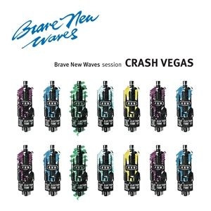 Crash Vegas - Brave New Waves Session i gruppen VI TIPSAR / Veckans Släpp / Vecka 12 / CD Vecka 12 / POP / ROCK hos Bengans Skivbutik AB (3511854)
