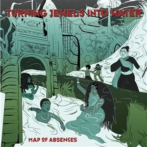 Turning Jewels Into Water - Map Of Absences i gruppen VINYL / Pop hos Bengans Skivbutik AB (3511908)