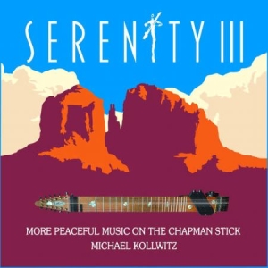 Kollwitz Michael - Serenity Iii i gruppen CD / Pop hos Bengans Skivbutik AB (3511948)