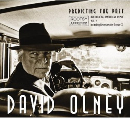 David Olney - Predicting The Past - Rootsy Approv i gruppen CD / Country hos Bengans Skivbutik AB (3512129)
