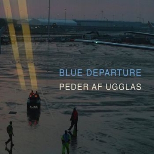 Af Ugglas Peder - Blue Departure i gruppen CD / Country hos Bengans Skivbutik AB (3512181)