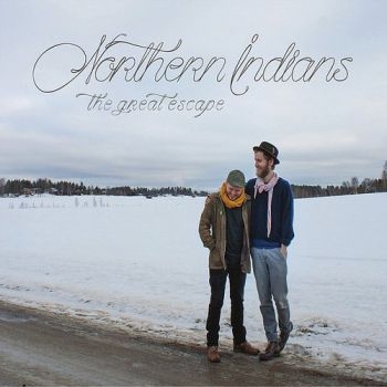 Northern Indians - The Great Escape i gruppen CD / Toppsäljare hos Bengans Skivbutik AB (3512184)