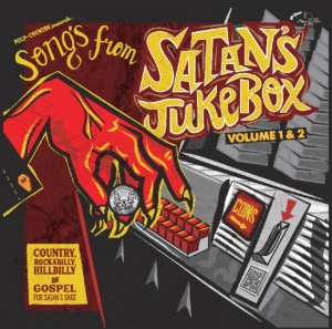 Various Artists - Songs From Satan's Jukebox 1 & 2 i gruppen CD / Pop-Rock hos Bengans Skivbutik AB (3512267)