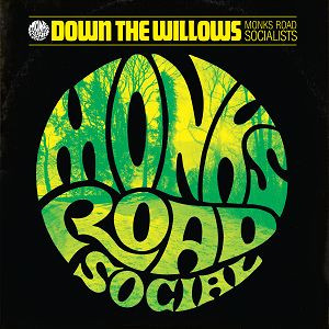 Monks Road Social - Down The Willows i gruppen VINYL / Pop hos Bengans Skivbutik AB (3512297)