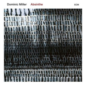 Miller Dominic - Absinthe i gruppen CD / CD Jazz hos Bengans Skivbutik AB (3512311)