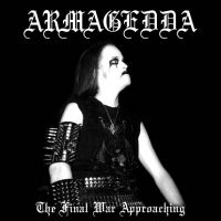 Armagedda - The Final War Approaching i gruppen CD / Kommande / Hårdrock/ Heavy metal hos Bengans Skivbutik AB (3512564)