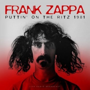 Zappa Frank - Puttin' On The Ritz 1981 (180G.) i gruppen VINYL / Pop-Rock hos Bengans Skivbutik AB (3513017)