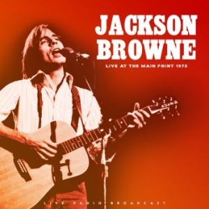 Browne Jackson - Live At The Main Point 1975 i gruppen VI TIPSAR / Veckans Släpp / Vecka 8 / POP / ROCK hos Bengans Skivbutik AB (3513325)