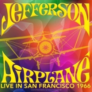 Jefferson Airplane - Ive In San Francisco 1966 (Gatefold i gruppen VINYL / Pop-Rock hos Bengans Skivbutik AB (3513327)