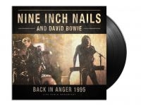 Nine Inch Nails & David Bowie - Back In Anger 1995 (Vinyl Lp) i gruppen VINYL / Pop-Rock hos Bengans Skivbutik AB (3513328)