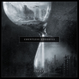 Countless Goodbyes - Cycles i gruppen CD / Finsk Musik,Hårdrock hos Bengans Skivbutik AB (3513363)