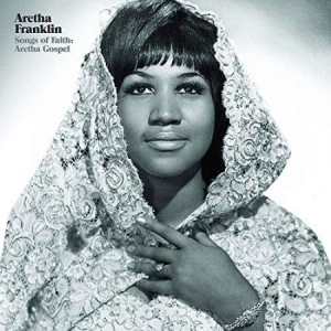 Franklin Aretha - Songs Of Faith: Gospel (Ltd Vinyl) i gruppen VINYL / RNB, Disco & Soul hos Bengans Skivbutik AB (3513369)