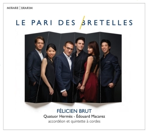 Brut Felicien - Le Pari Des Bretelles i gruppen CD / Klassiskt,Övrigt hos Bengans Skivbutik AB (3513380)