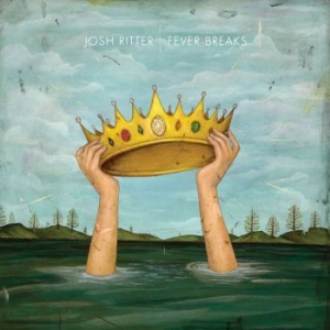Josh Ritter - Fever Breaks i gruppen VINYL / Country,Pop-Rock hos Bengans Skivbutik AB (3514596)