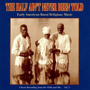 Various Artists - Half Ain't Never Been Told 2 i gruppen CD / Toppsäljare hos Bengans Skivbutik AB (3514735)