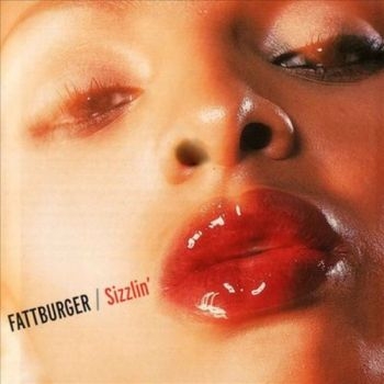 Fattburger - Sizzlin' i gruppen CD / Toppsäljare hos Bengans Skivbutik AB (3514846)