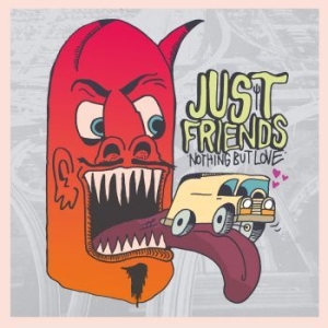 Just Friends - Nothing But Love i gruppen VINYL / Kommande / Rock hos Bengans Skivbutik AB (3514926)