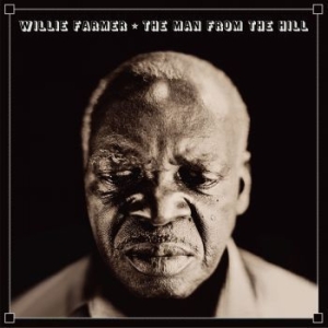 Farmer Willie - Man From The Hill i gruppen VI TIPSAR / Veckans Släpp / Vecka 9 / CD Vecka 9 / JAZZ / BLUES hos Bengans Skivbutik AB (3514943)