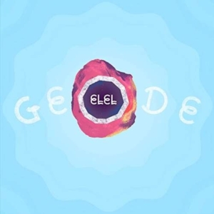 Elel - Geode i gruppen CD / Rock hos Bengans Skivbutik AB (3514951)