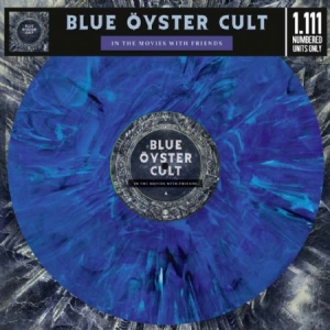 Blue Oyster Cult - In Movies With Friends i gruppen Kampanjer / Veckans Släpp / Vecka 10 / VINYL Vecka 10 / METAL hos Bengans Skivbutik AB (3515017)