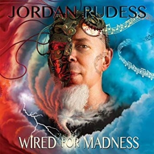 Rudess Jordan - Wired For Madness i gruppen CD / Rock hos Bengans Skivbutik AB (3519946)
