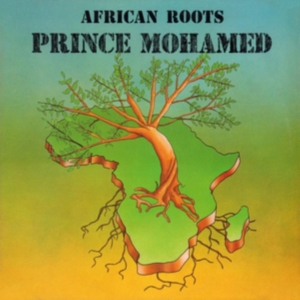 Prince Mohamed - African Roots i gruppen CD / Reggae hos Bengans Skivbutik AB (3521714)