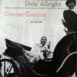 Dexter Gordon - Doin' Allright (Vinyl) i gruppen Kampanjer / Klassiska lablar / Blue Note hos Bengans Skivbutik AB (3521920)
