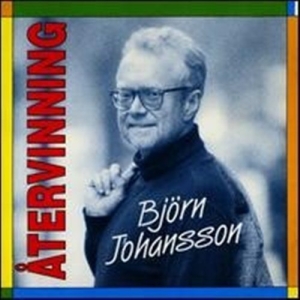 Johansson Björn - Återvinning i gruppen CD / Dansband-Schlager hos Bengans Skivbutik AB (3521926)