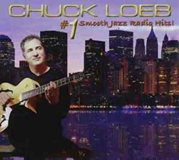 Loeb Chuck - Smooth Jazz Radio Hits i gruppen CD / Toppsäljare hos Bengans Skivbutik AB (3522343)
