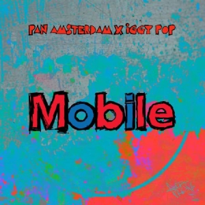 Pan Amsterdam X Iggy Pop Feat.Leron - Mobile i gruppen VI TIPSAR / Veckans Släpp / Vecka 12 / VINYL Vecka 12 / POP / ROCK hos Bengans Skivbutik AB (3522368)